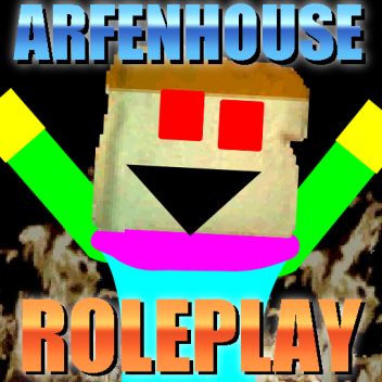 Arfenhouse Roleplay