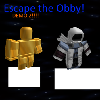 Escape Teh Obby Demo update