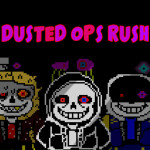 Dusted OPs Rush.