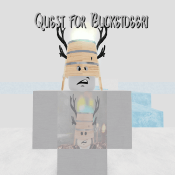 Quest for Bucketdeeri