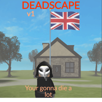Deadscape V1