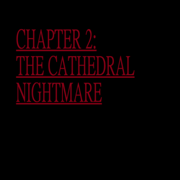 Slenderman The Cathedral Nightmare Remastered