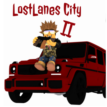 LostLanes City (RP) BETA NEW STUFF ADDED