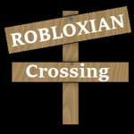 ROBLOXIAN Crossing [WIP]
