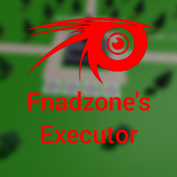 Fnadzone's Executor