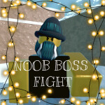 Noob Boss Fight! (Christmas!)