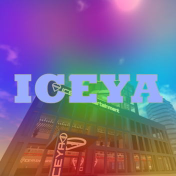 ICEYA Entertainment | Main Centre