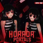 Horror Portals (STORY) 🌟
