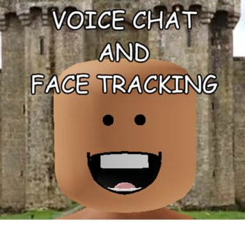 VC + Face Tracking (Castle)