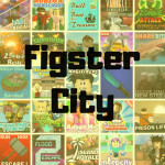 🔒Early Access - 🏙️Figster City