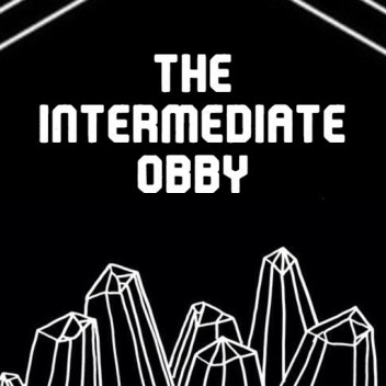 The Intermediate Obby
