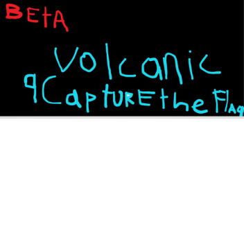 (beta) volcanic capture the flag 