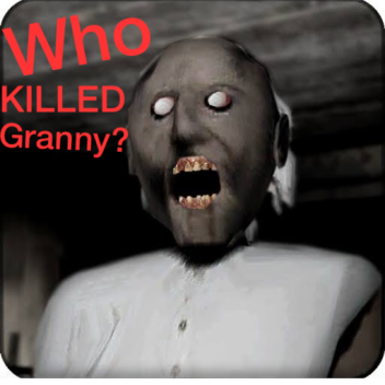 Who Killed Granny?