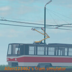  Allen123462's Tram Simulator[Alpha stage][In Dev]