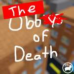 THE Obby of Death