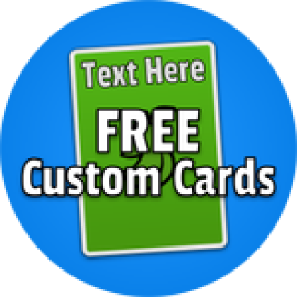 Free Custom Cards - Roblox