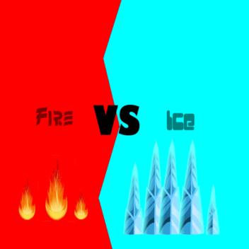Fire vs Ice [Test-ver]