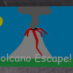 Volcano Escape Classic