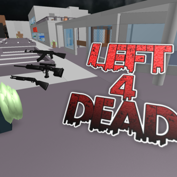[=Left 4 Dead 2=]