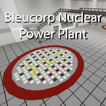 Bleucorp Nuclear Power Plant