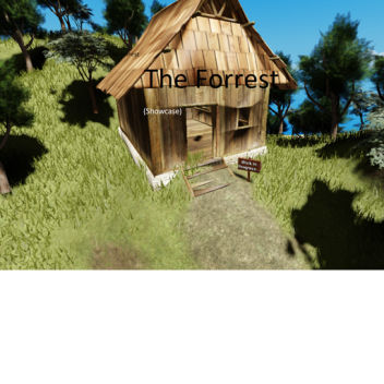 The Forrest (Showcase)