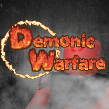 Demonic Warfare [BETA]