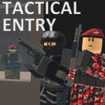 Tactical Entry