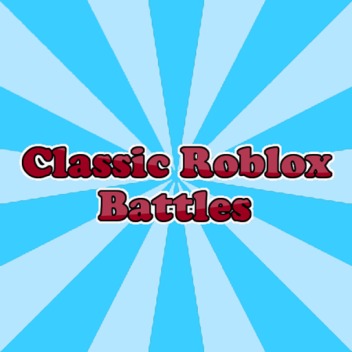 Classic Roblox Battles