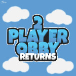 2 Player Obby Returns