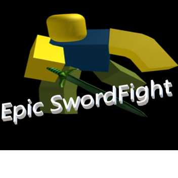 EPIC SWORDFIGHT