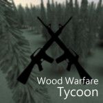 Wood Warfare Tycoon (MASSIVE Update)