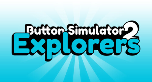 [UPD] Button Simulator Explorers 2 - Roblox