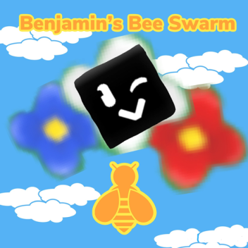 Benjamin’s Bee Swarm (Ideas) 