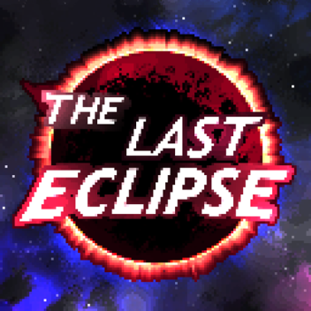 The Last Eclipse