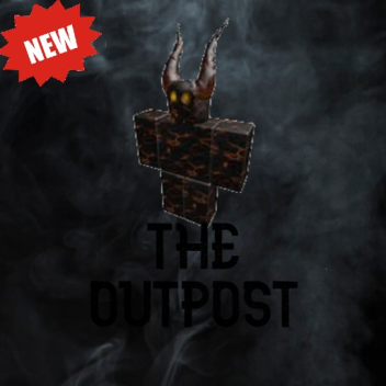 The Outpost (NEW)