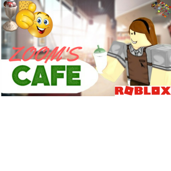[FREE ADMIN] Zoom's Cafe