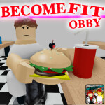 Become Fit Obby! (READ DESC)