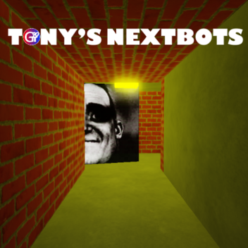Tony's Nextbots
