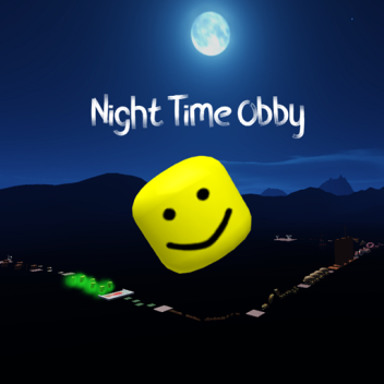 EASY Night Time Obby