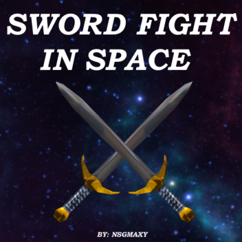 Sword Fight in Space