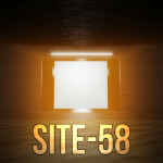  [SCP] The Foundation  | Site-58 |