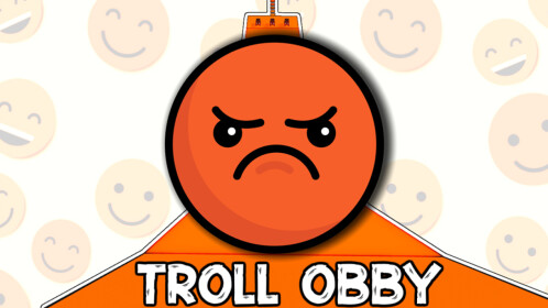 THE TROLL OBBY - Roblox