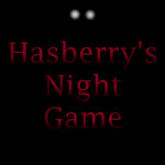 🔔 Hasberry's Night Game [UPDATE]