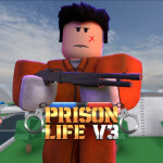 🕑 Prison Life v3