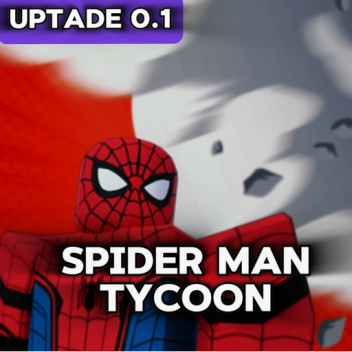 Spider Man Tycoon By TheoRu