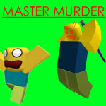 MASTER MURDER