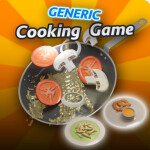 Generic Cooking Game [BETA][UPD2.5] 