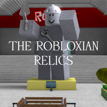 The Robloxian Relics
