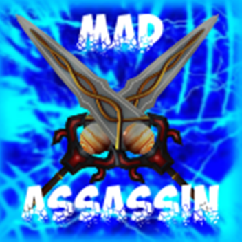 [MAP!]Mad Assassin!