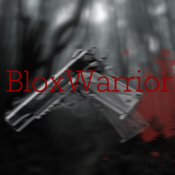 BloxWarrior 